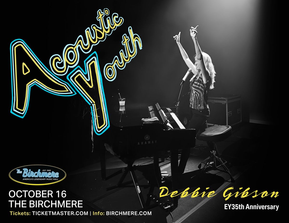 Debbie Gibson-Acoustic Youth: Songs & Stories from Electric Youth Era