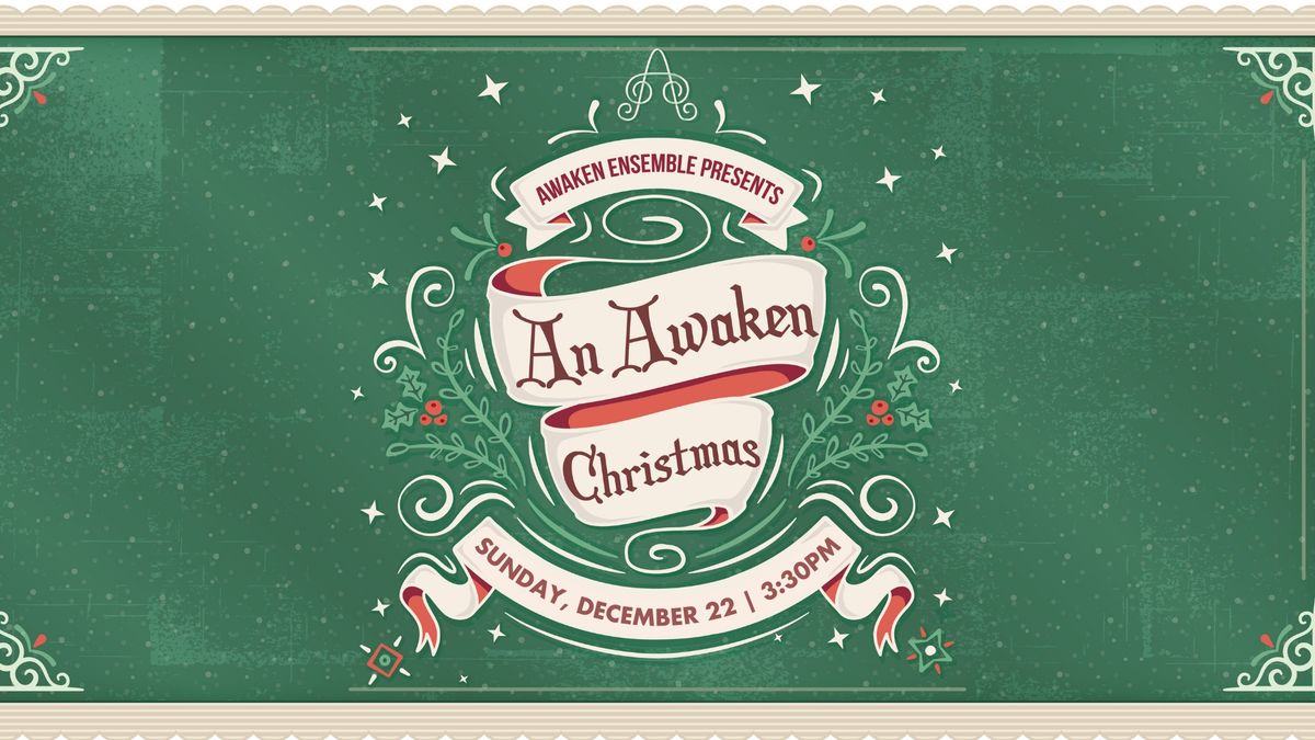 Awaken Ensemble Christmas Concert