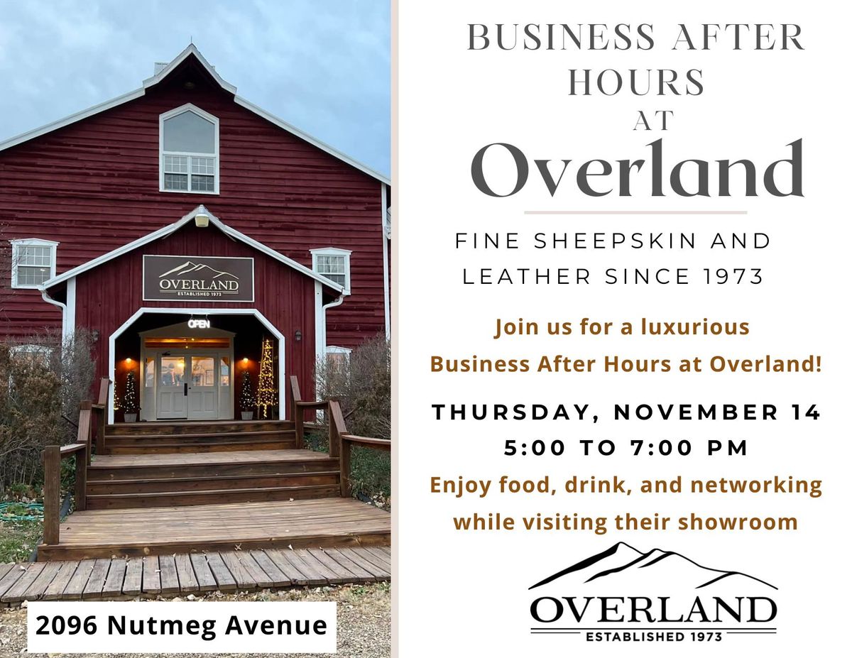 Business After Hours: Overland