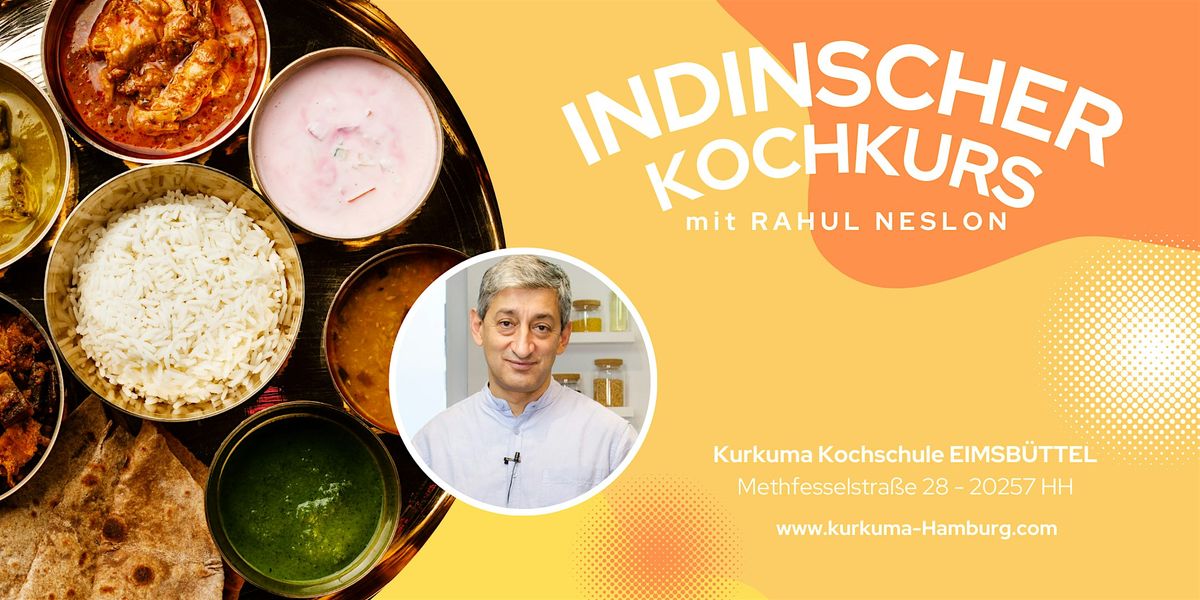 Indische K\u00fcche - Kochkurs in Hamburg Eimsb\u00fcttel