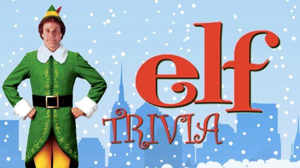 Elf Movie Trivia Night! 