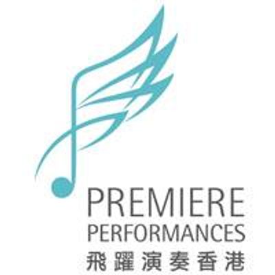 Premiere Performances of Hong Kong \u98db\u8e8d\u6f14\u594f\u9999\u6e2f