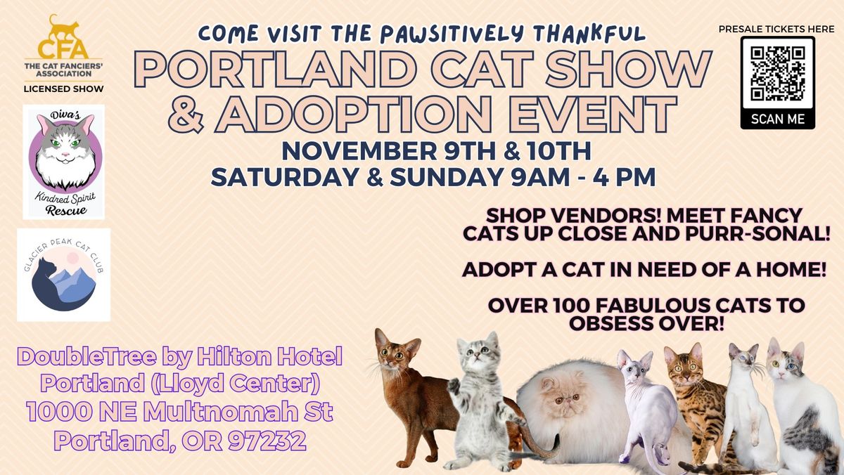 Come visit the Pawsitively Thankful Portland Cat Show & Adoption Event!