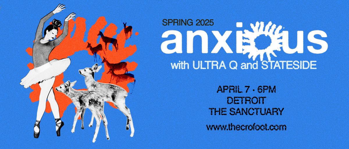 Anxious | 4\/7\/25 | Sanctuary Detroit