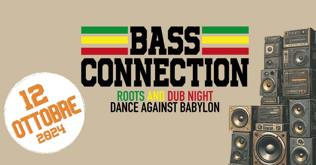 Bass Connection #5: Dubass ft Sista Maria - Freddie Storks - Ghetto Pawa - 