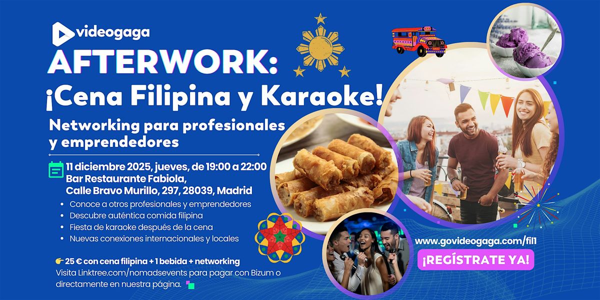 Afterwork: \u00a1Cena Filipina y Karaoke!