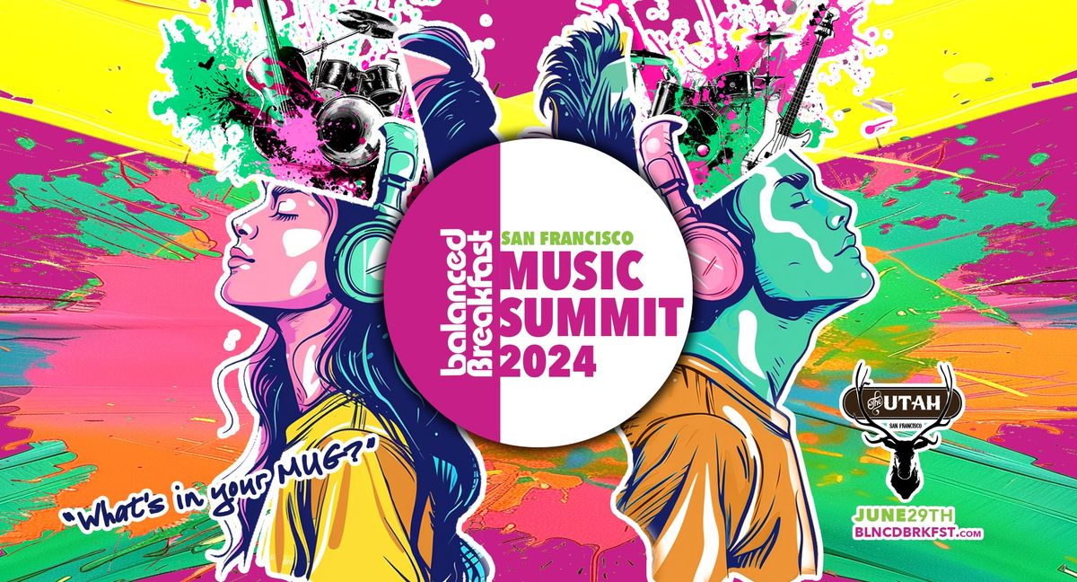 BB MUSIC SUMMIT 2024 in San Francisco
