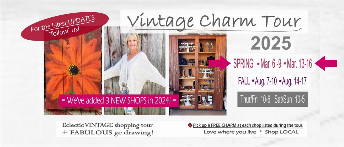 Vintage Charm Tour - SPRING 2025 - WEEKEND TWO