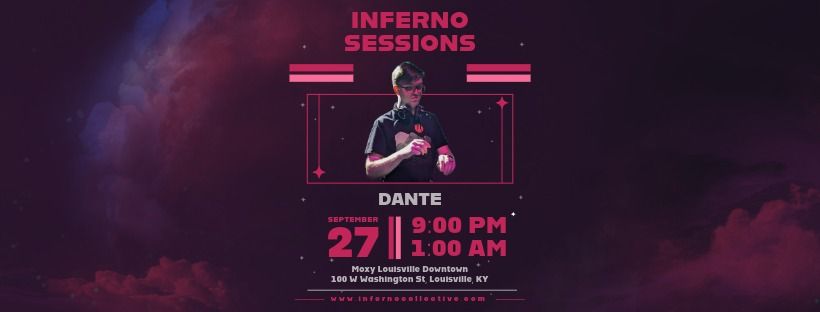 Inferno Sessions w\/ Dante