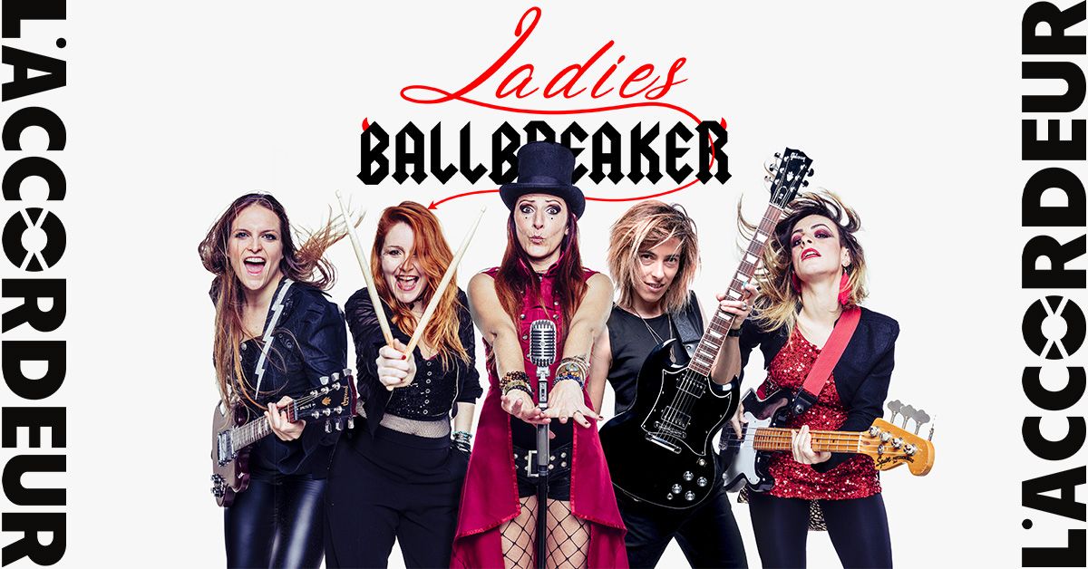 Ladies Ballbreaker + Quintana Dead Blues Experience  \u27a4 L'Accordeur