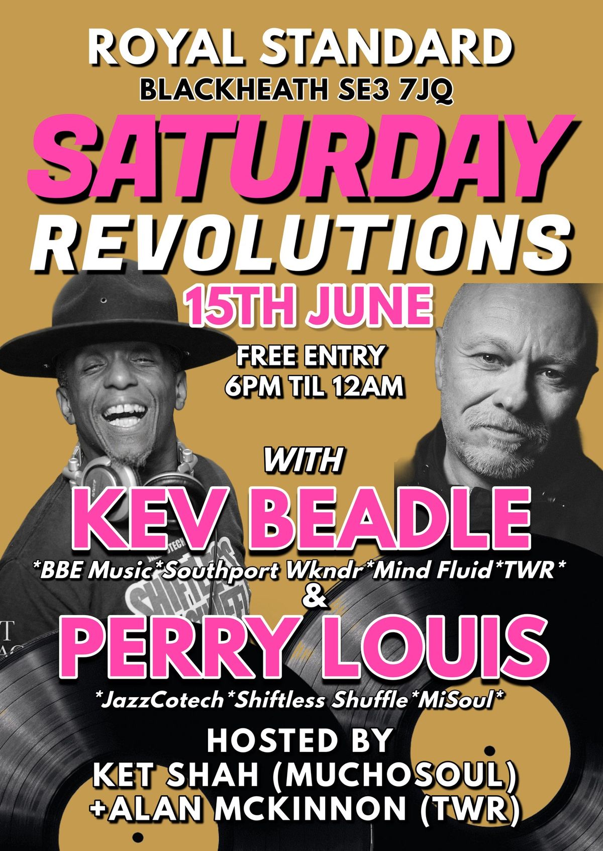 SATURDAY REVOLUTION Summer party with Kev Beadle & Perry Louis
