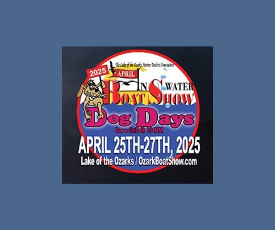 Spring In-Water Boat Show, Presented by Lake of the Ozarks Marine Dealers Association