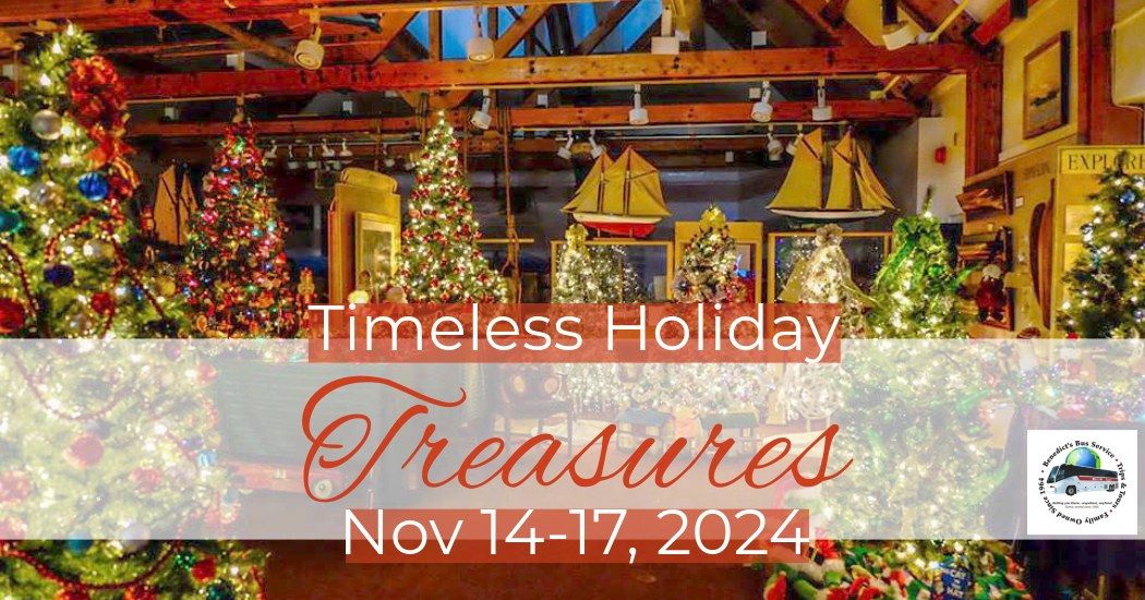 Timeless Holiday Treasures