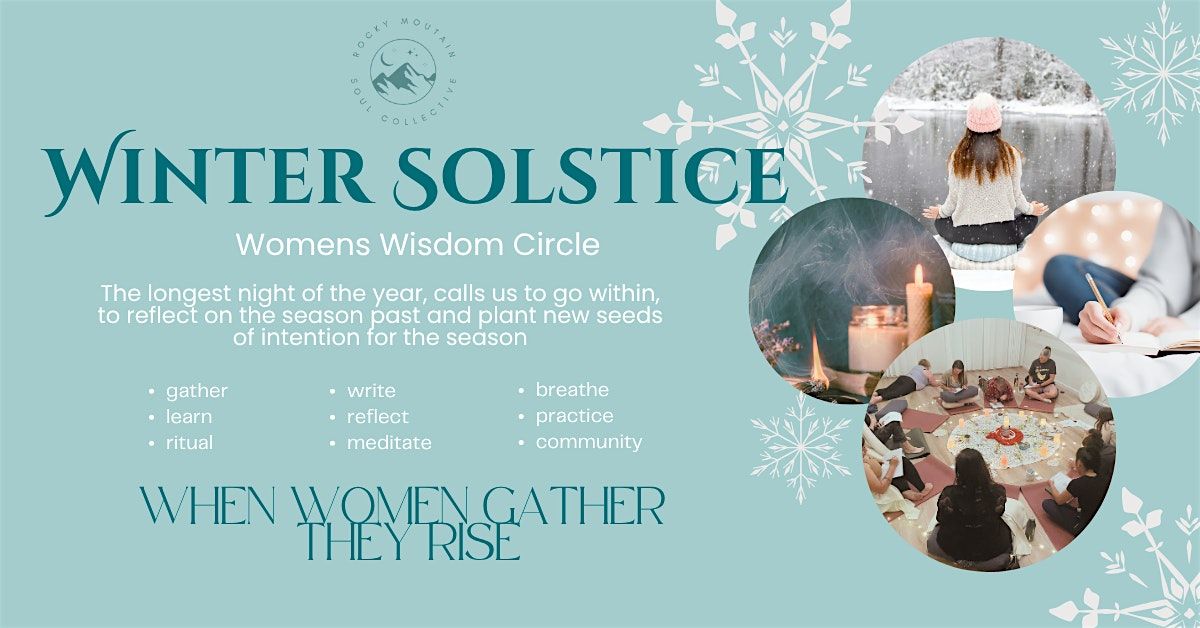 WINTER SOLSTICE WOMANS WISDOM CIRCLE