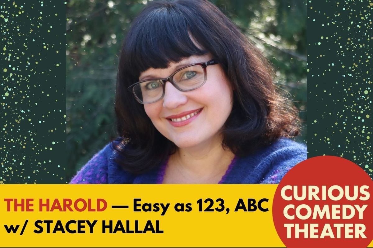 The Harold: Easy as 123, ABC w\/ Stacey Hallal