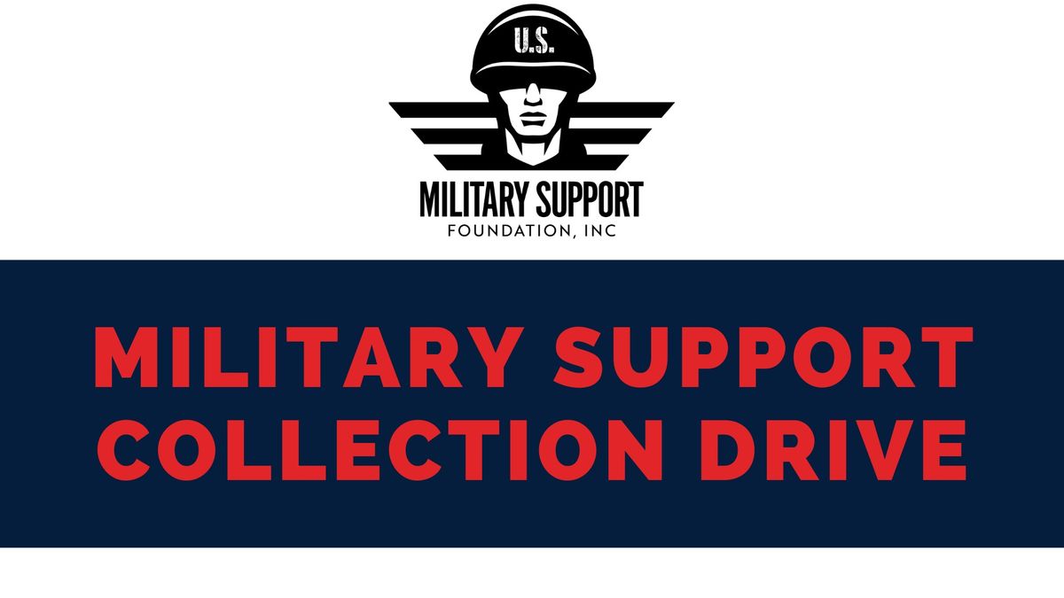 Military Support Collection Drive