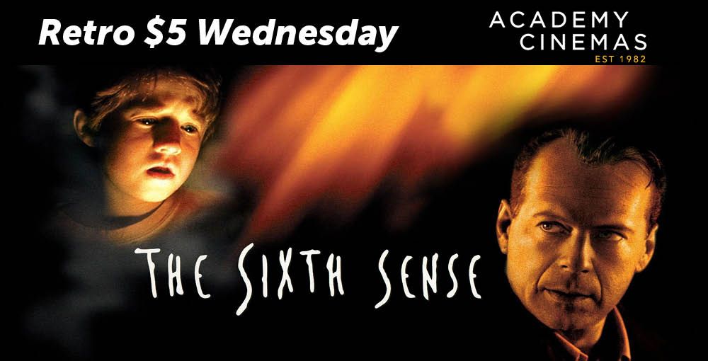 The Sixth Sense (1999) - $5 25th Anniversary Screening