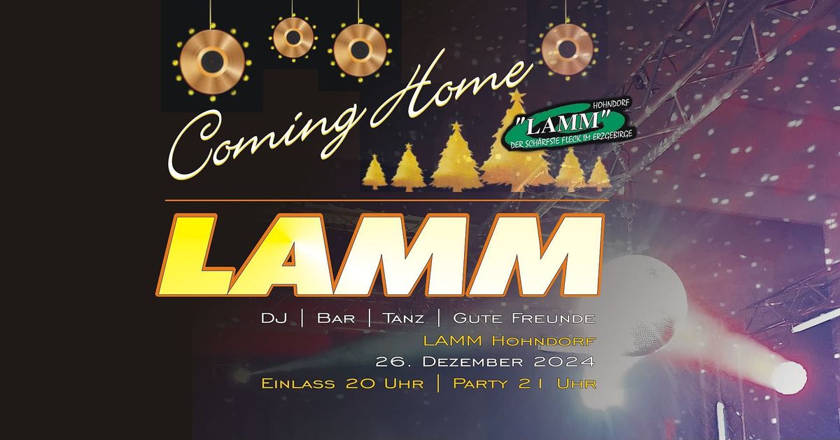 Coming Home Party am 26.12.24 im Lamm Hohndorf