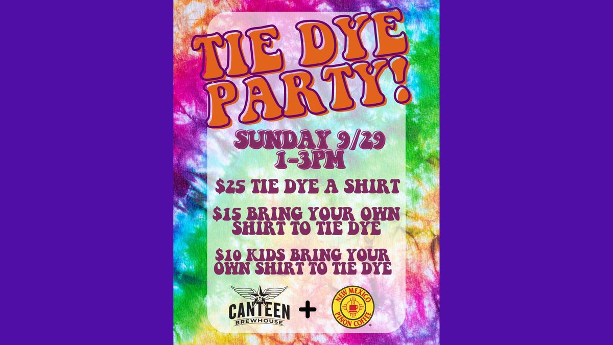 Tie Dye Party at the Brewhouse