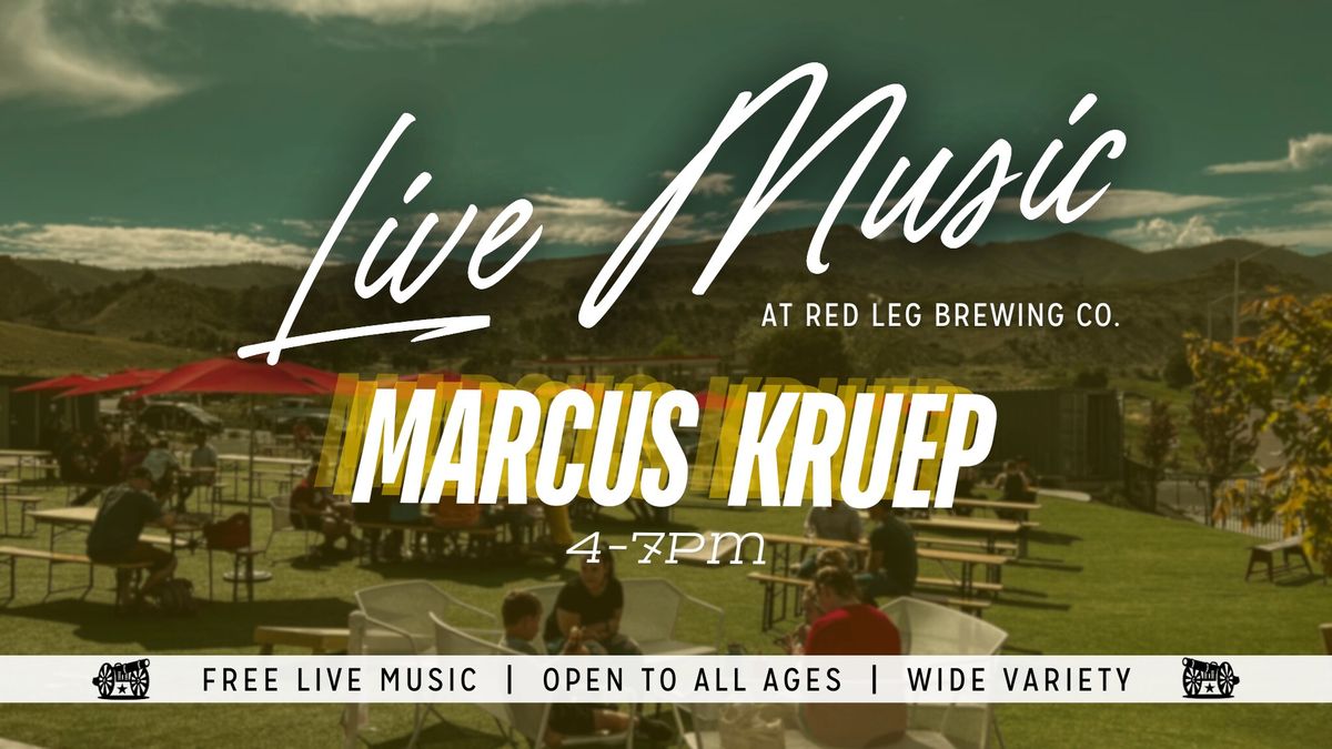 Live Music: Marcus Kruep