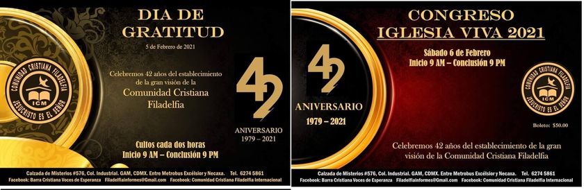 42° ANIVERSARIO DE LA COMUNIDAD CRISTIANA FILADELFIA - CONGRESO IGLESIA  2021, Comunidad Cristiana Filadelfia Internacional., Mexico City, 5  February to 6 February