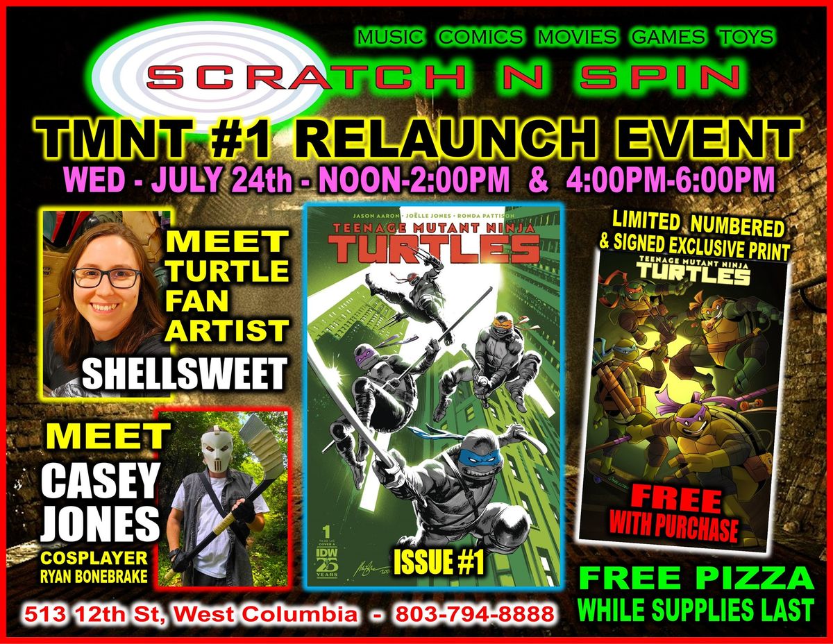 TMNT #1 Relaunch Event! (Exclusive Print Signing\/Casey Jones Cosplay Appearance)