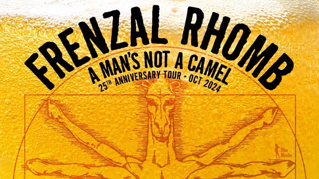 Frenzal Rhomb - 'A Man's Not A Camel' 25th Anniversary Tour