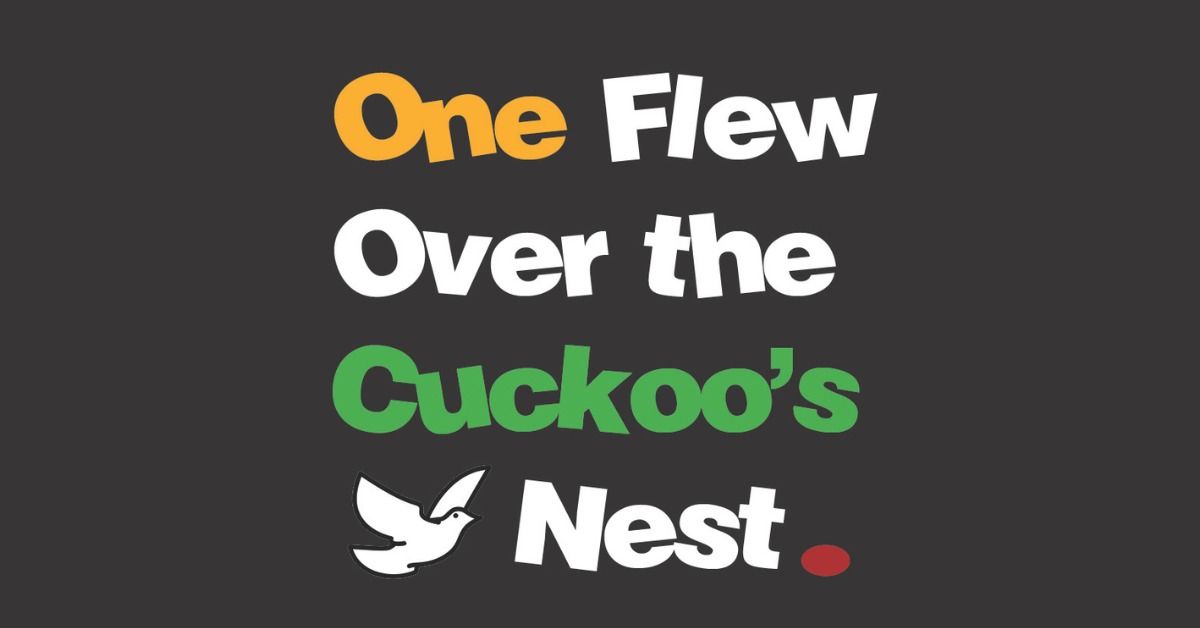 CVTG: One Flew Over the Cuckoo's Nest