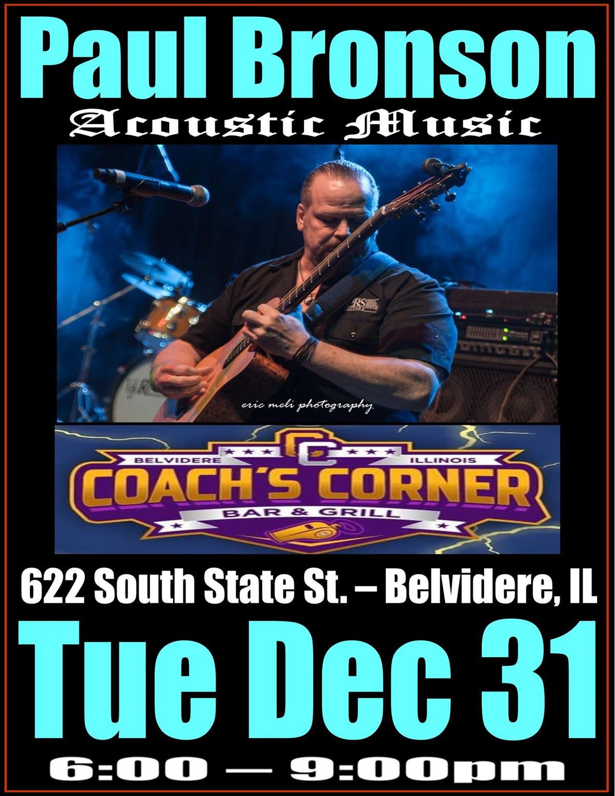 Paul Bronson Acoustic Music @ Coach's Corner - Belvidere, IL - Tuesday, Dec. 31st - New Year's Eve!!