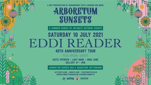 Arboretum Sunsets Eddi Reader Live Arboretum Garden Bar Bandstand Nottingham 10 July 21