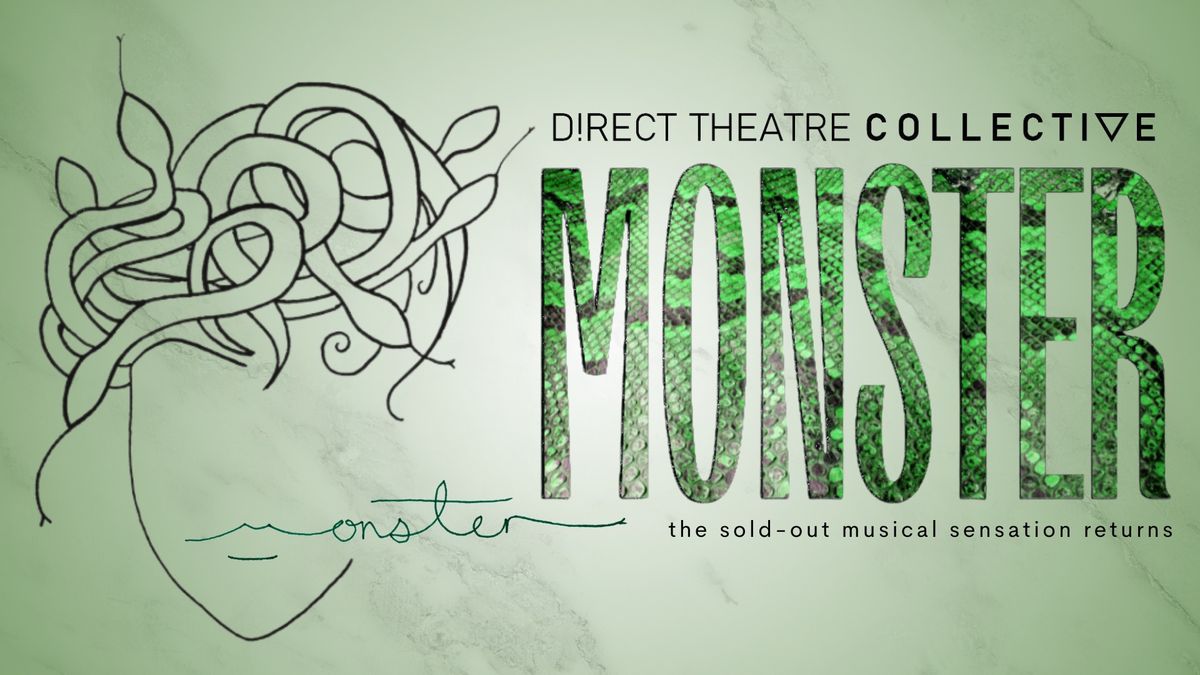 MONSTER, an original Medusa musical