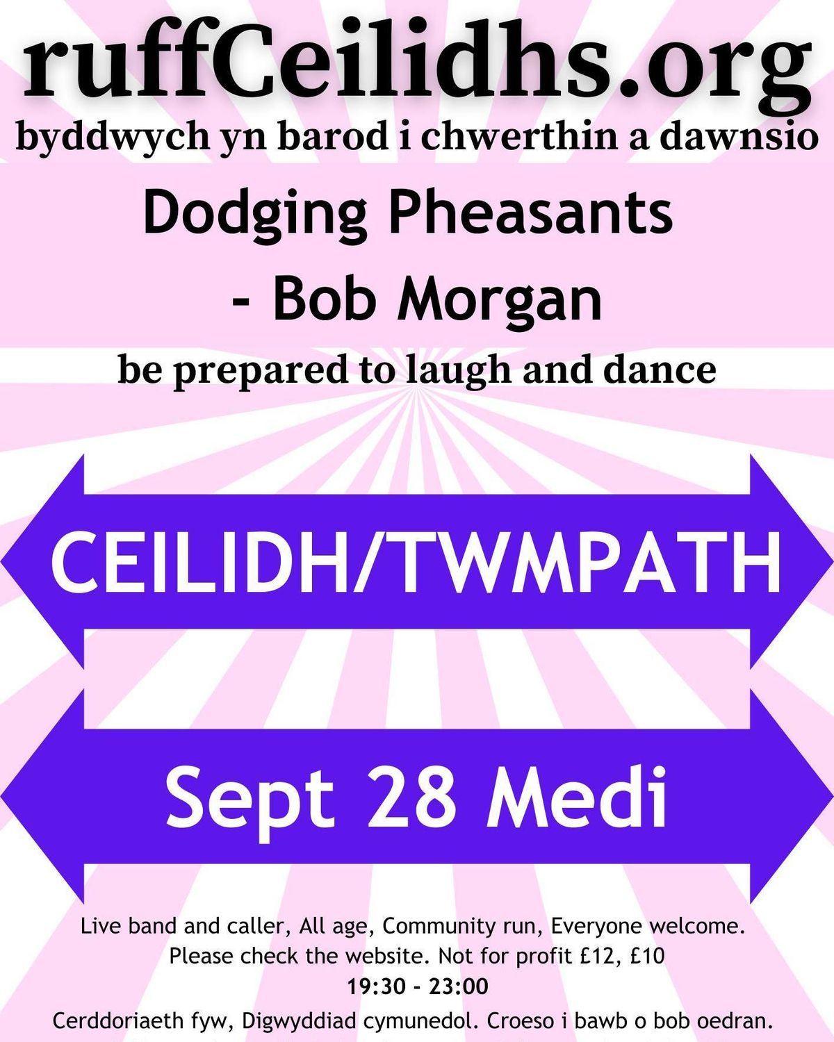 Ruff Ceilidhs: Dodging Pheasants - Bob Morgan