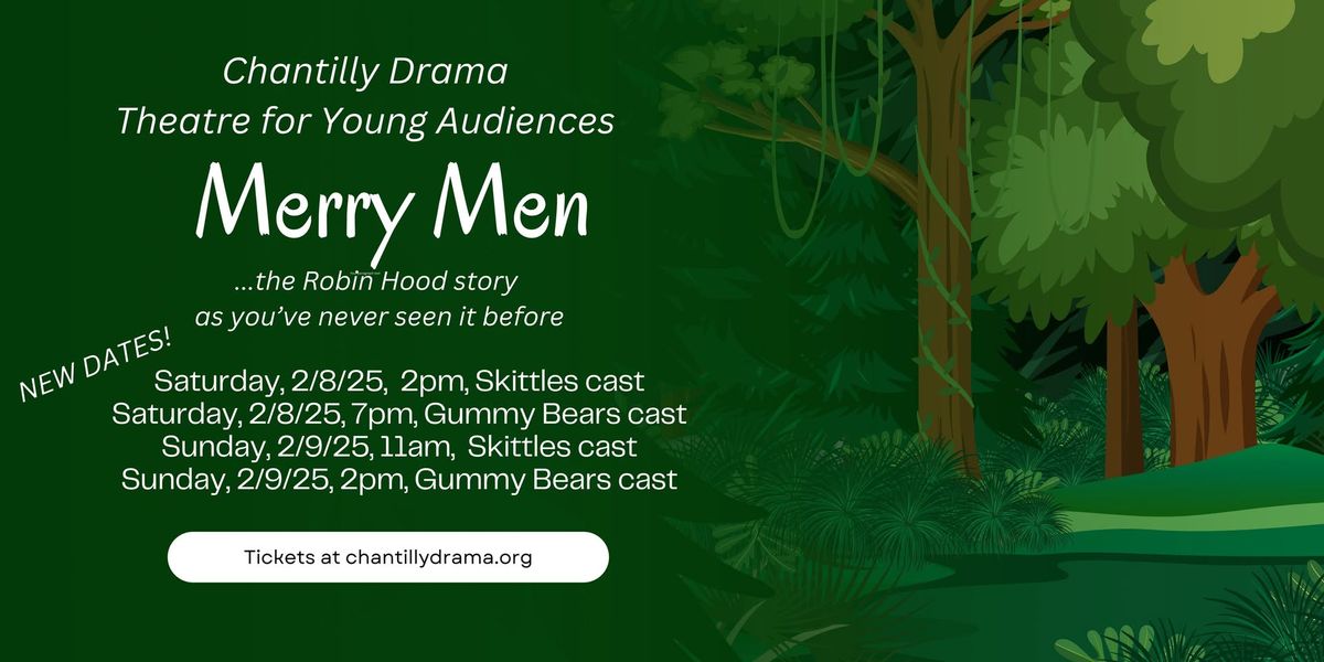 Theatre for Young Audiences: Merry Men