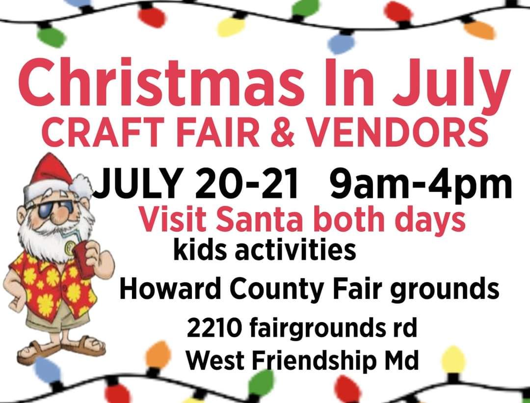 ?Christmas in July Craft Fair & Vendor Event?