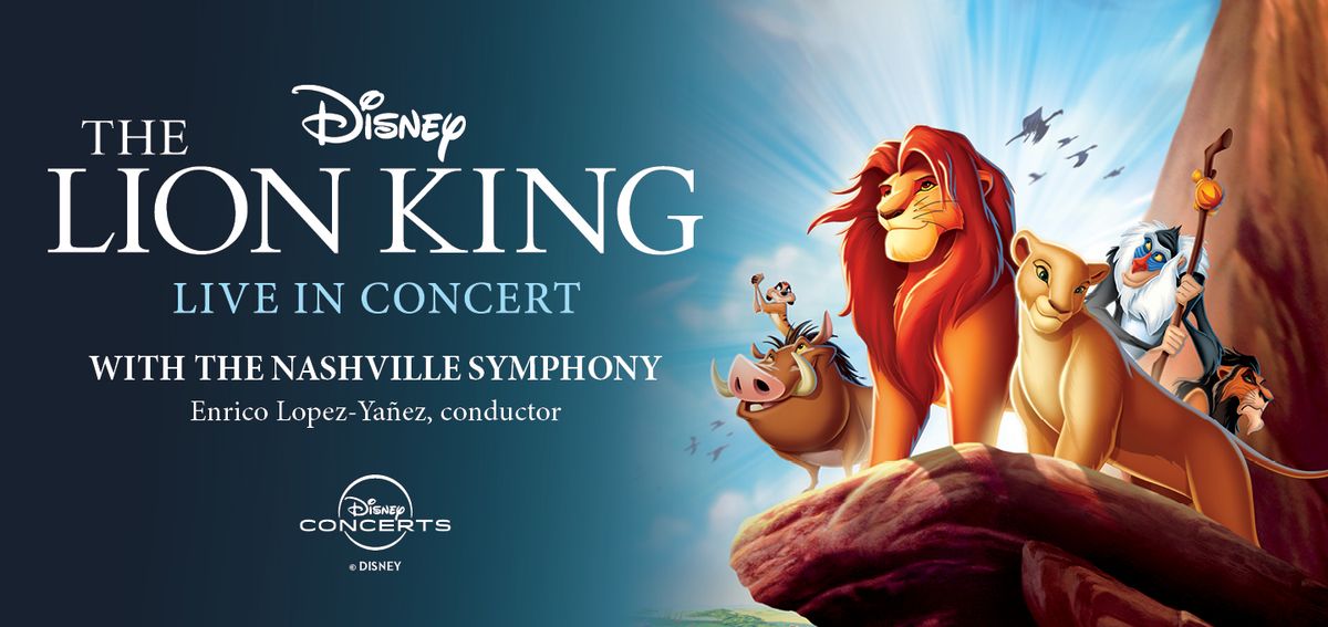 Nashville Symphony - The Lion King in Concert