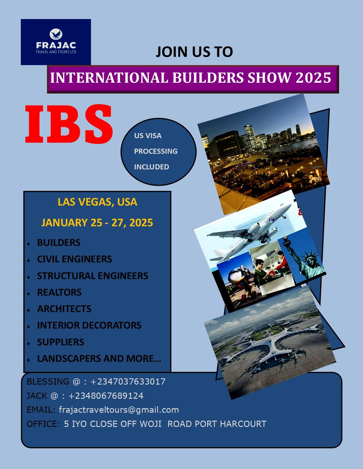 THE INTERNATIONAL BUILDERS SHOW (IBS) 2025