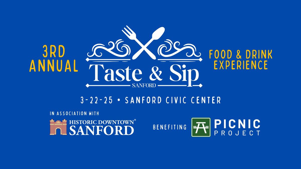 3rd Annual Taste & Sip of Sanford: Food & Drink Pairing Experience