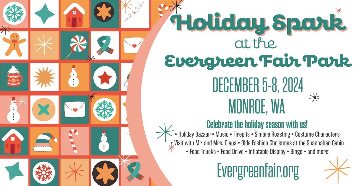 Holiday Spark at the Evergreen Fair Park 