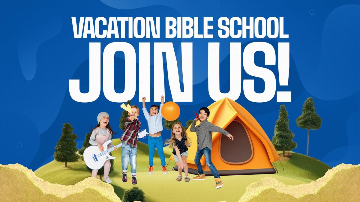 Vacation Bible School!
