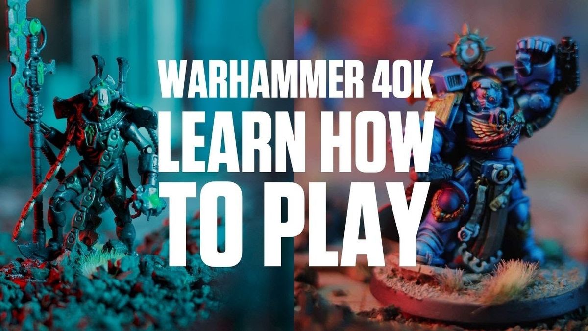 Warhammer 40k Game Day\/Learn to Play Day 10.19