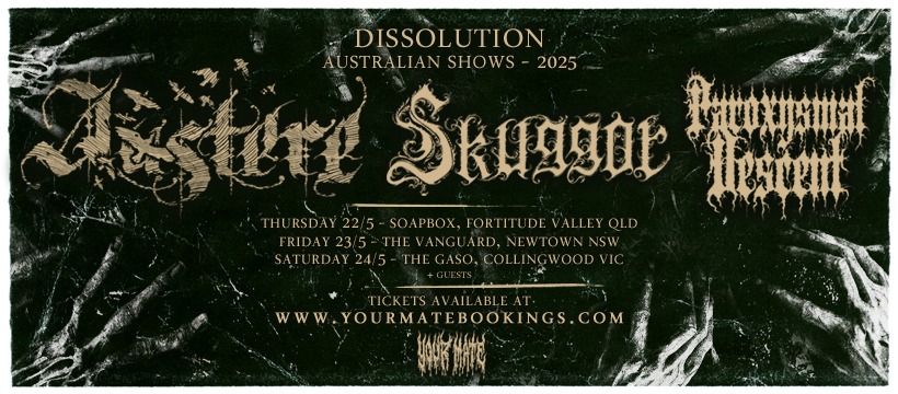 Austere plays Brisbane with Skuggor (SWE) & Paroxysmal Descent