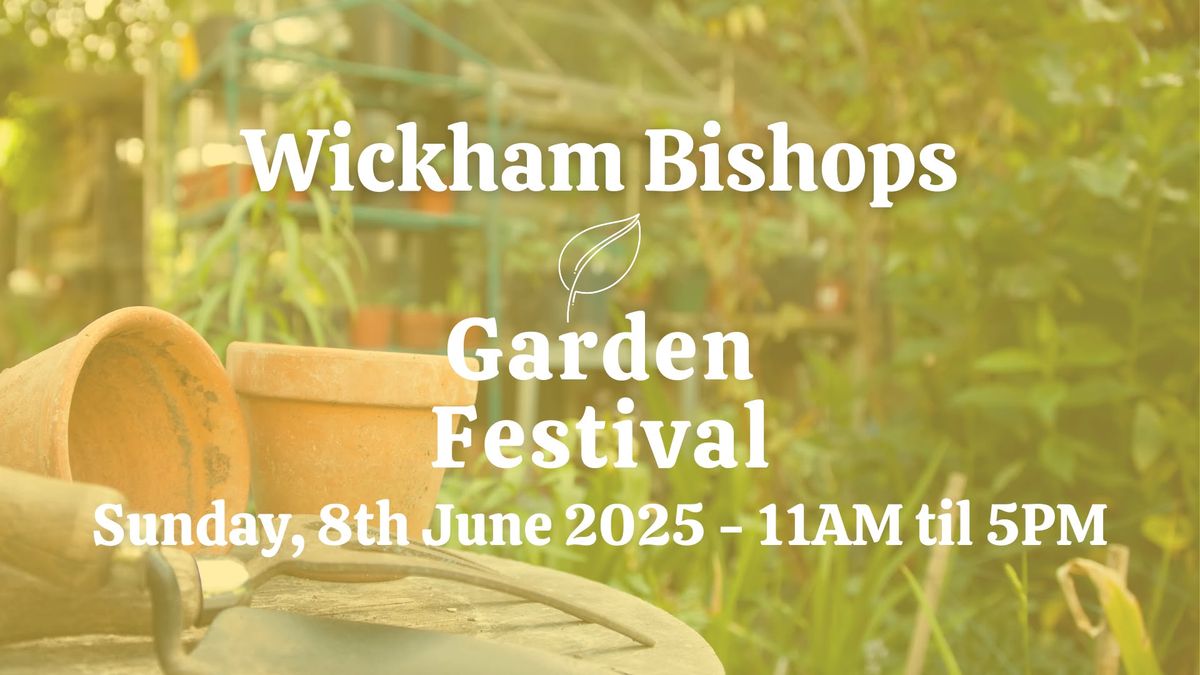 Wickham Bishops Garden Festival