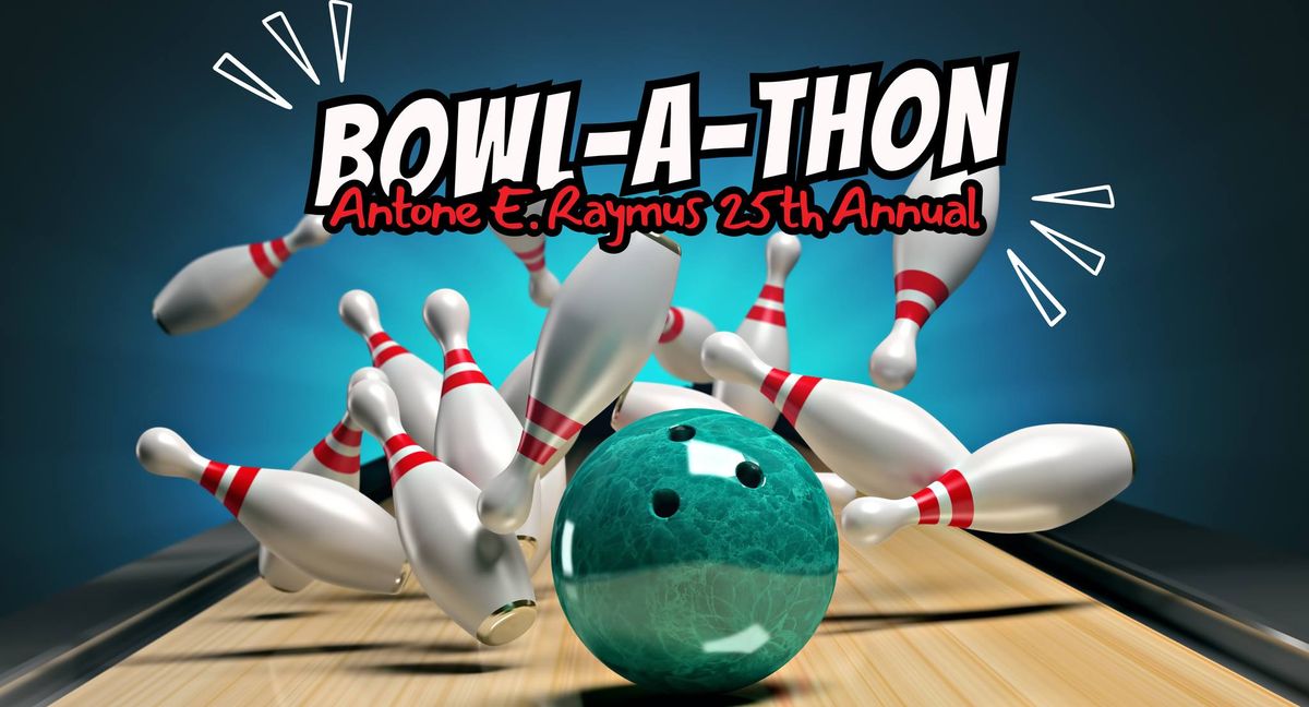 25th Annual GECAC\/Antone E. Raymus Bowl-A-Thon Fundraiser