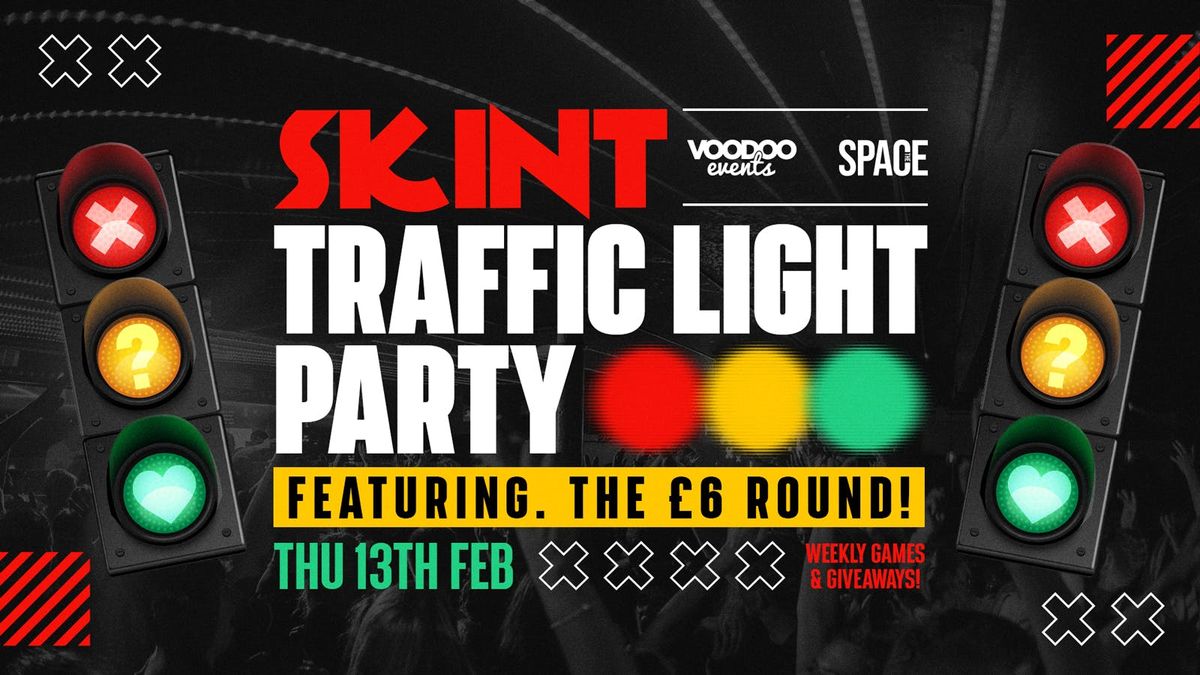 Skint Thursdays at Space Leeds 13th February - Traffic Light Party 