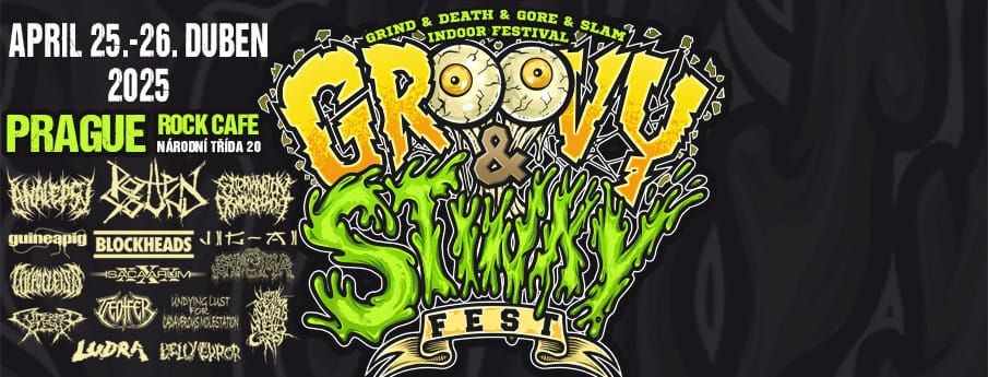 GROOVY & STINKY FEST 2025