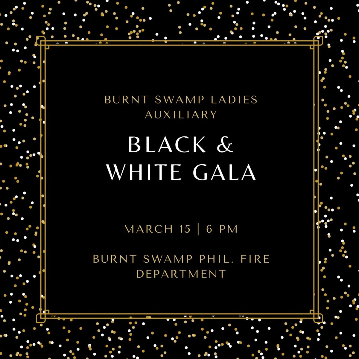 Burnt Swamp Ladies Auxiliary Gala 