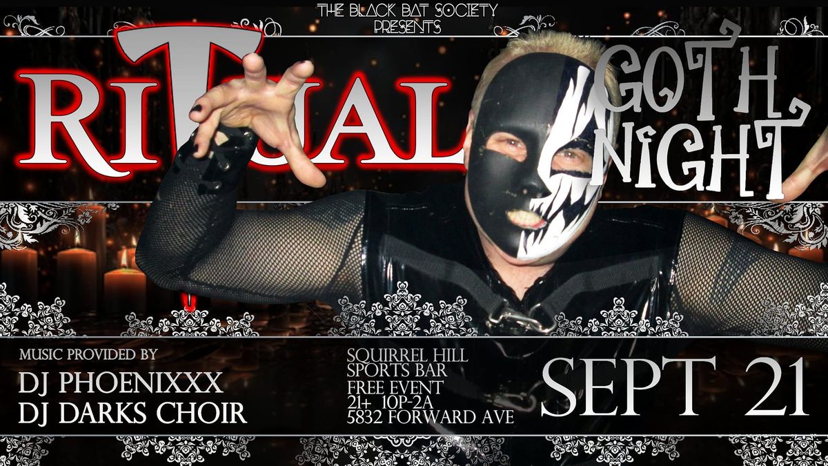 Ritual - Sep 21 - Free Goth Night @ SQ Hill Sports Bar