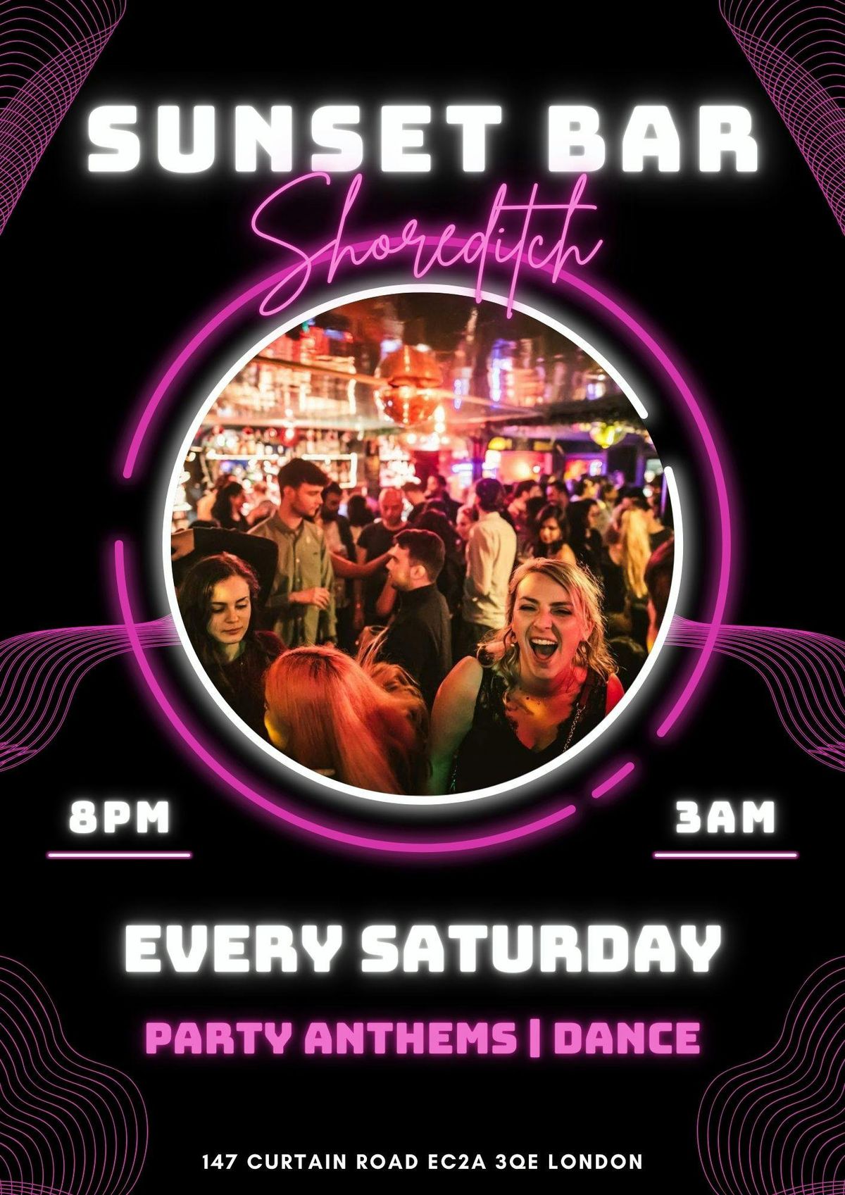 SUNSET BAR Every Saturday \/\/ Sunset Bar Shoreditch \/\/ Commercial, Dance. Party Anthems