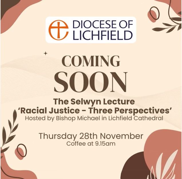 The Selwyn Lecture. 'Racial Justice - Three Perspectives'