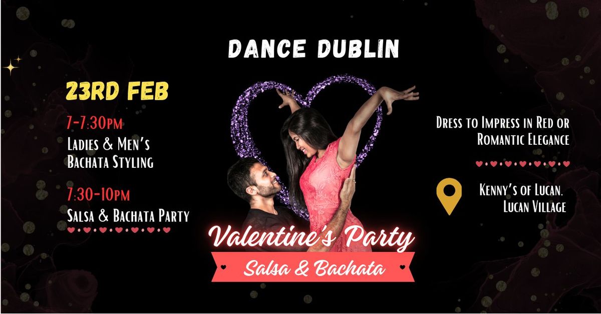 Valentine's Salsa & Bachata Party in Lucan